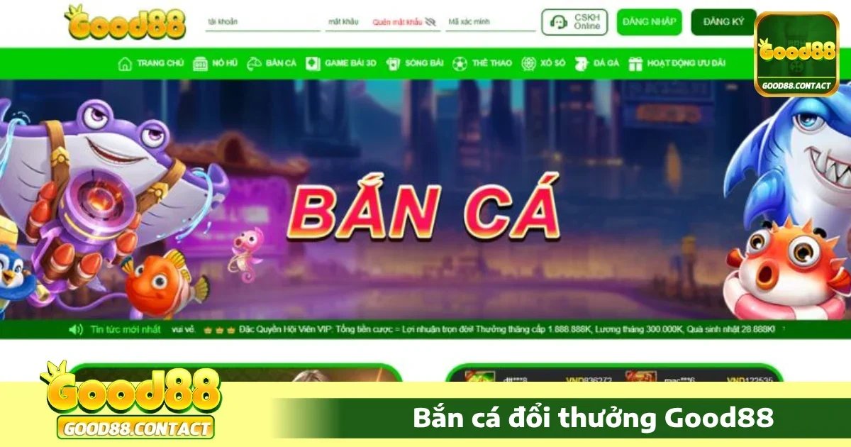 Điểm đặc biệt của Bắn cá Good88