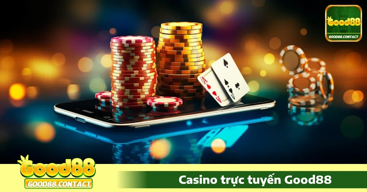 Điểm khác biệt của Casino Good88