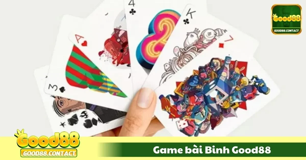 Game Bài Binh Good88 – Xếp Bài, Đấu Trí, Chinh Phục