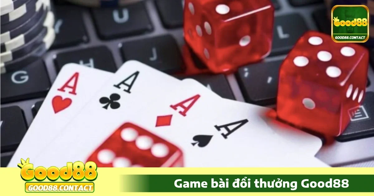 Bí quyết chiến thắng khi chơi Game bài Good88