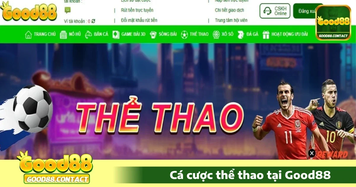 Các môn thể thao Good88 nổi bật